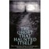 The Ghost That Haunted Itself