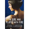 The Girl Who Played With Fire by Stieg Larsson