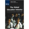 The Global Education Industry door James Tooley