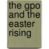 The Gpo And The Easter Rising