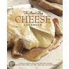 The Great Big Cheese Cookbook door James Robson
