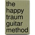 The Happy Traum Guitar Method
