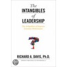 The Intangibles Of Leadership by Richard Davis