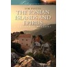 The Ionian Islands And Epirus door Jim Potts