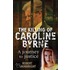 The Killing Of Caroline Byrne