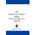 The Land of an African Sultan