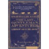 The Last Gentleman Adventurer door Edward Beauclerk Maurice