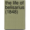 The Life Of Belisarius (1848) by Philip Henry Stanhope Stanhope