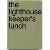The Lighthouse Keeper's Lunch door Ronda Armitage