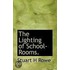 The Lighting Of School-Rooms.