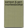 Samson & Gert voorleesboekje