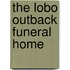 The Lobo Outback Funeral Home