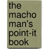 The Macho Man's Point-It Book
