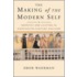 The Making of the Modern Self