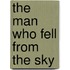 The Man Who Fell from the Sky