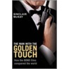 The Man With The Golden Touch door Sinclair Mackay