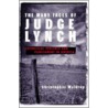 The Many Faces Of Judge Lynch door Christopher Waldrep