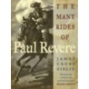 The Many Rides of Paul Revere by James Cross Giblin