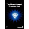 The Many Sides Of Jehovah God by Philip North