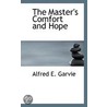 The Master's Comfort And Hope door Onbekend
