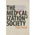 The Medicalization of Society