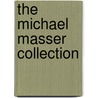 The Michael Masser Collection door John Bush