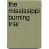 The Mississippi Burning Trial door Bill Scheppler