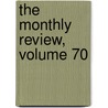 The Monthly Review, Volume 70 by Ralph Griffiths