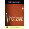 The Moral Imperative Realized door Michael Fullan