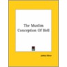 The Muslim Conception Of Hell door James Mew