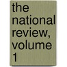 The National Review, Volume 1 door Anonymous Anonymous