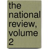 The National Review, Volume 2 door Walter Bagehot