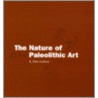 The Nature of Paleolithic Art door R.D. Guthrie