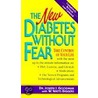 The New Diabetes Without Fear door W. Watts Biggers