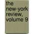 The New-York Review, Volume 9