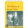 The Odyssey Of Kostas Volakis door Harry Mark Petrakis