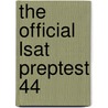 The Official Lsat Preptest 44 door Onbekend