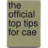 The Official Top Tips For Cae door University Of Cambridge Esol Examinations
