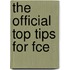 The Official Top Tips For Fce