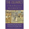 The Olympics' Strangest Games by Geoff Tibballs