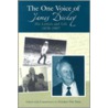 The One Voice Of James Dickey by James Dickey