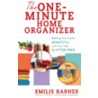 The One-Minute Home Organizer door Emilie Barnes