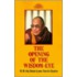The Opening of the Wisdom Eye