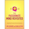 The Passionate Mind Revisited door Joel Kramer
