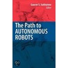 The Path to Autonomous Robots door Onbekend