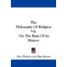 The Philosophy of Religion V4 door Otto Pfleiderer