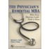 The Physician's Essential Mba