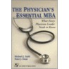 The Physician's Essential Mba door Peter Dean