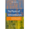 The Physics of Semiconductors by Marius Grundmann