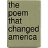 The Poem That Changed America